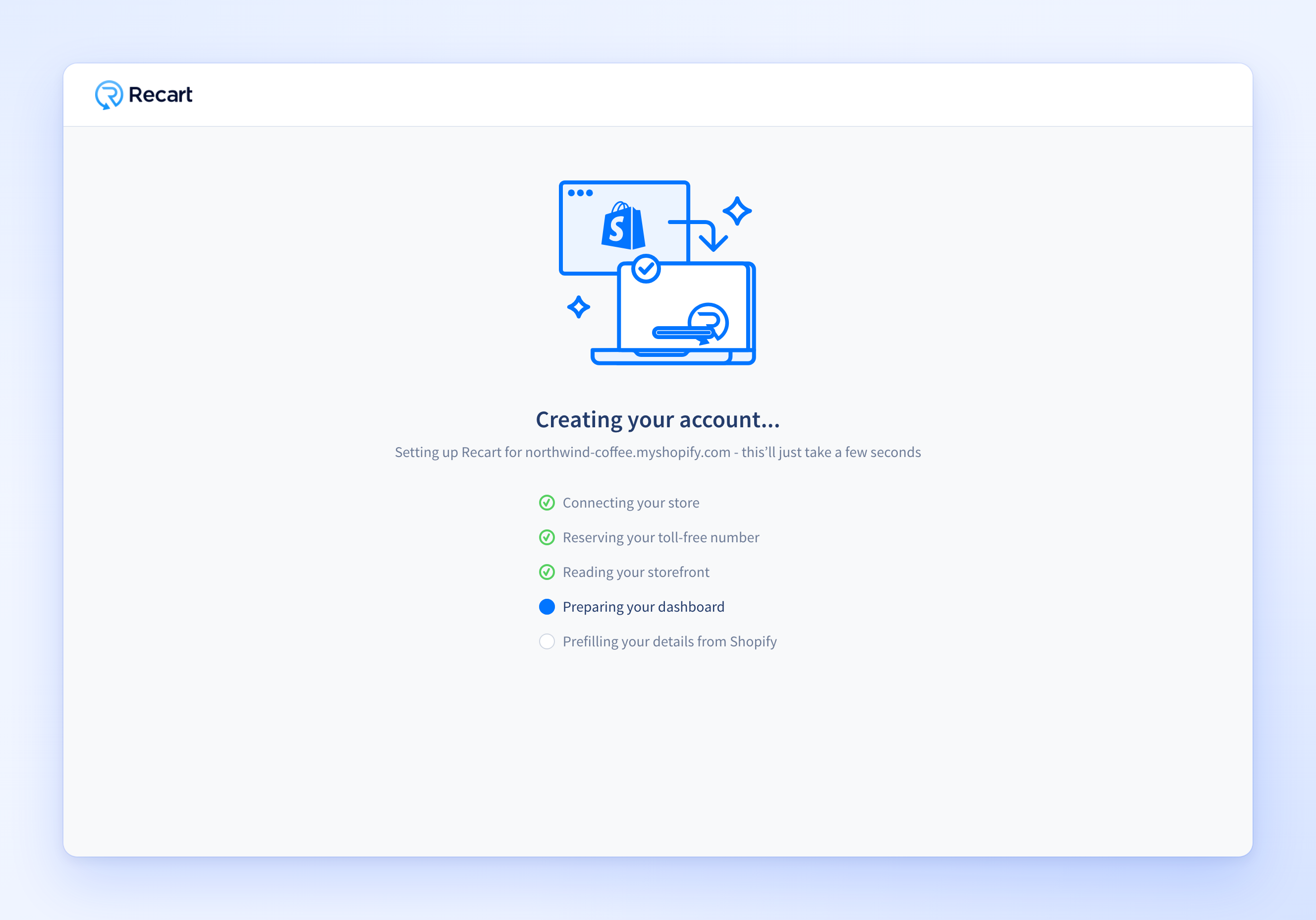 Loading screen listing the setup tasks Recart runs while it creates your account