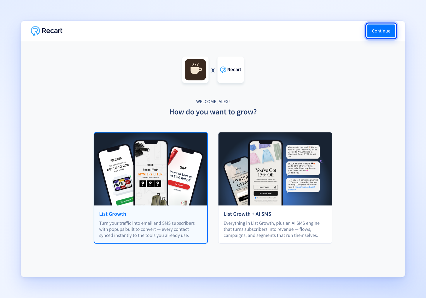 The How do you want to grow? screen with two cards to choose from: List Growth, and List Growth + AI SMS